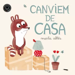 CANVIEM DE CASA