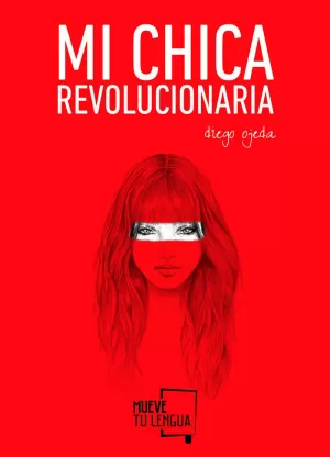 MI CHICA REVOLUCIONARIA