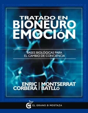 TRATADO EN BIONEUROEMOCION TRATADO EN BIONEUROEMOCION