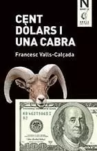 CENT DOLARS I UNA CABRA