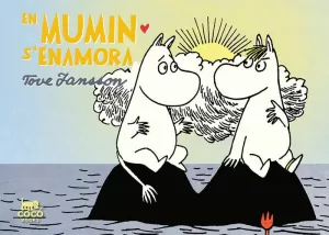 MUMIN S´ENAMORA