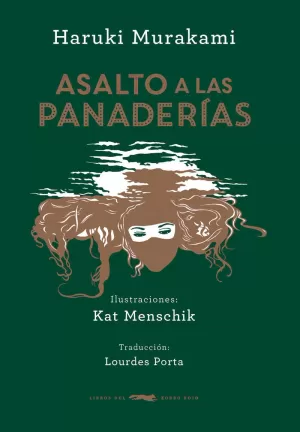 ASALTO A LAS PANADERÍAS ASALTO A LAS PANADERÍAS