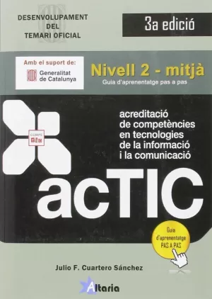 ACREDITACIO COMPETENCIES TIC. NIVELL 2. MITJA