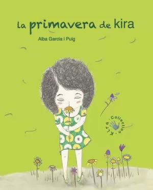 LA PRIMAVERA DE KIRA