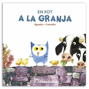 EN XOT A LA GRANJA