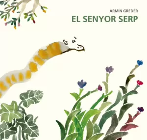 EL SENYOR SERP EL SENYOR SERP