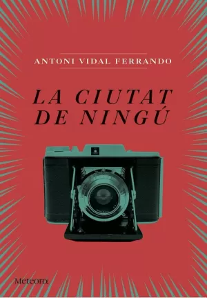 LA CIUTAT DE NINGÚ