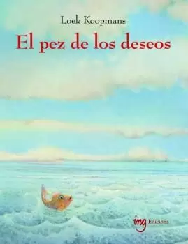 EL PEZ DE LOS DESEOS EL PEZ DE LOS DESEOS