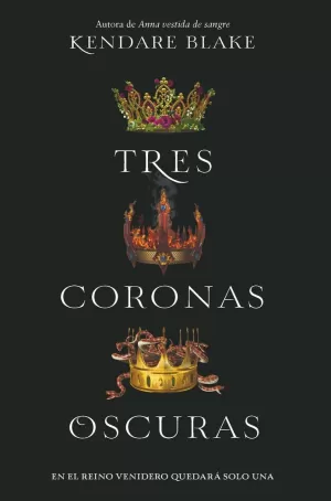 TRES CORONAS OSCURAS