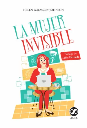 LA MUJER INVISIBLE ¿NO SERÁ QUE LOS CINCUENTA SON LOS NUEVOS CUARENTA?