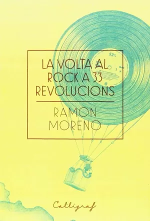 VOLTA AL ROCK A 33 REVOLUCIONS