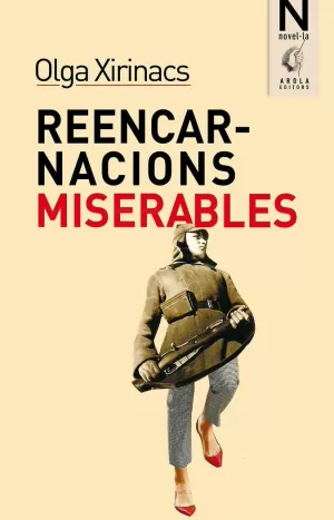 RENCARNACIONS MISERABLES