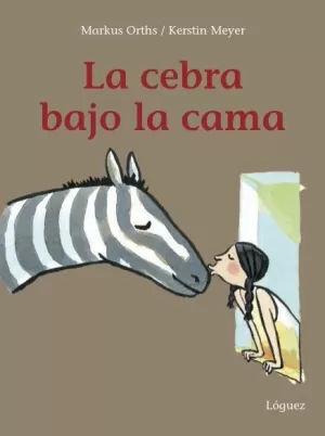 LA CEBRA BAJO LA CAMA LA CEBRA BAJO LA CAMA