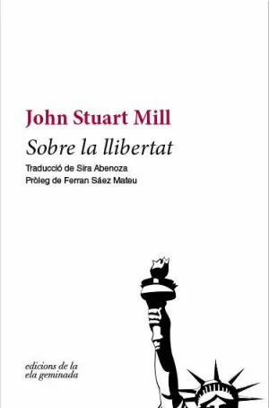 SOBRE LA LLIBERTAT (SEGONA EDICIÓ)