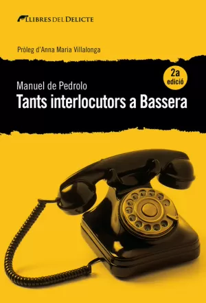 TANTS INTERLOCUTORS A BASSERA - 2ªED.