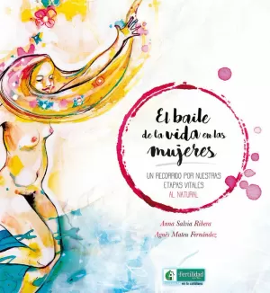 EL BAILE DE LA VIDA EN LAS MUJERES