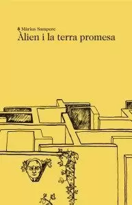 ALIEN I LA TERRA PROMESA