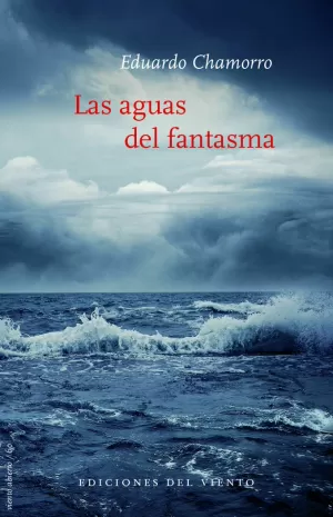 LAS AGUAS DEL FANTASMA LAS AGUAS DEL FANTASMA