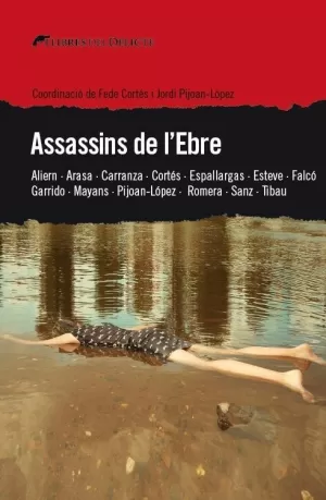 ASSASINS DE L'EBRE ASSASINS DE L'EBRE