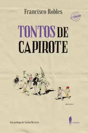 TONTOS DE CAPIROTE TONTOS DE CAPIROTE