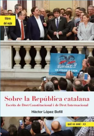 SOBRE LA REPUBLICA CATALANA