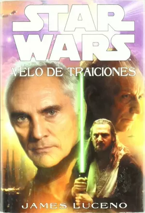 STAR WARS VELO DE TRAICIONES