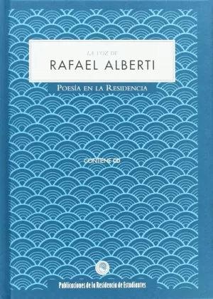 LA VOZ DE RAFAEL ALBERTI