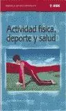 ACTIVIDAD FISICA DEPORTE Y SAL