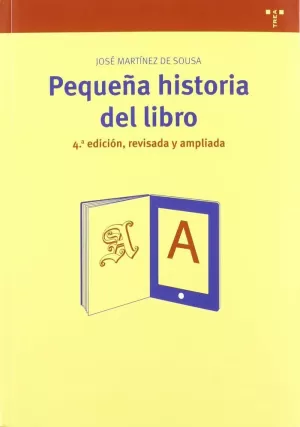 PEQUEÑA HISTORIA DEL LIBRO