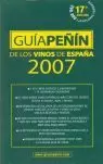 GUIA PEÑIN DE LOS VINOS DE ESPAÑA 2007