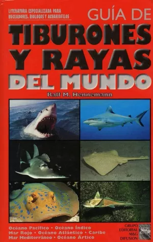 TIBURONES Y RAYAS DEL MUNDO