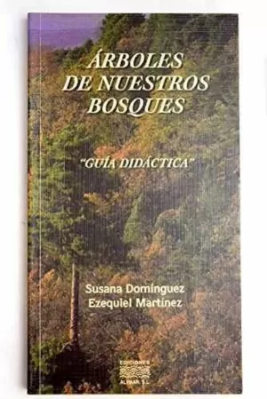 ARBOLES DE NUESTROS BOSQUES G.