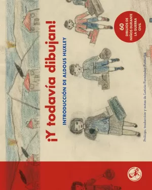 ¡Y TODAVÍA DIBUJAN! ¡Y TODAVÍA DIBUJAN!