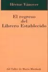 EL REGRESO DEL LIBRERO ESTABLECIDO