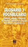 GLOSARIO Y VOCABULARIO ESP/ING/FRANCES