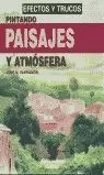 PINTANDO PAISAJES Y ATMOSFERA