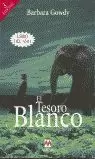 TESORO BLANCO,EL