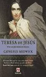 TERESA DE JESUS UNA MUJER EXTRAORDINARIA TERESA DE JESUS UNA MUJER EXTRAORDINARIA