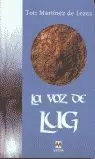 VOZ DE LUG, LA VOZ DE LUG, LA