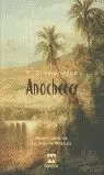 ANOCHECER ANOCHECER