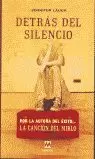 DETRAS DEL SILENCIO DETRAS DEL SILENCIO