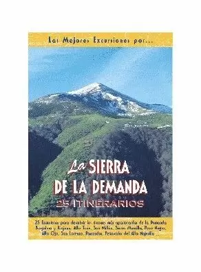 SIERRA DE LA DEMANDA, LA SIERRA DE LA DEMANDA, LA