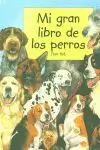 MI GRAN LIBRO DE LOS PERROS