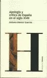 APOLOGIA Y CRITICA DE ESPAÑA S-XVIII