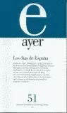 AYER 51 -DIAS DE ESPAÑA