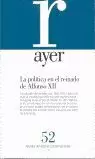 AYER 52 -POLITICA EN EL REINADO ALFONSO XII