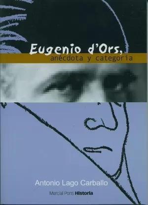 EUGENIO D'ORS ANECDOTA Y CATEGORIA