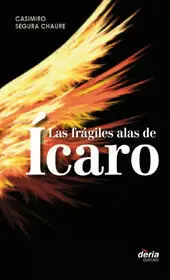 LAS FRÁGILES ALAS DE ÍCARO