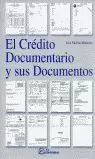 CREDITO DOCUMENTARIO Y SUS DOCUMENTOS,EL