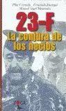 23-F LA CONJURA DE LOS NECIOS